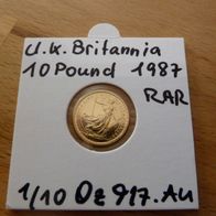 Großbritannien 10 Pounds 1987 Britannia 1/10 Oz Gold * Rarität !