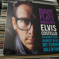 Elvis Costello - Baby Plays Around °1989 UK 10"