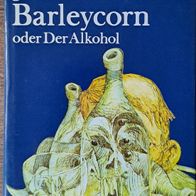 John Barleycorn" Abenteuer- Roman von Jack London ! / aus 1976 ! Sehr Gut !