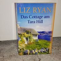 Das Cottage am Tara Hill" von Liz Ryan