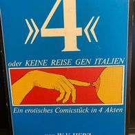 4" oder KEINE REISE GEN Italien - Deutscher Erotik-Comic