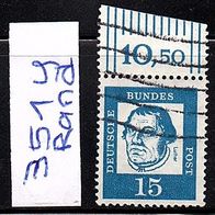 K669 BRD Bundesrepublik Mi. Nr.351 y - Rand- Martin Luther o
