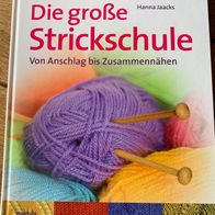 Buch, Die große Strickschule von Hanna Jaacks