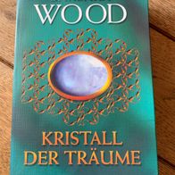 Buch, Kristall der Träume von Barbara Wood