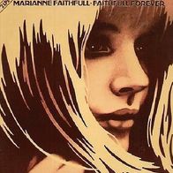 Marianne Faithfull - Faithfull Forever - 12" DLP - Decca 6.28498 (D) 1982