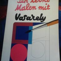 Ich lerne Malen mit Vasarely - Williams Verlag - 1973