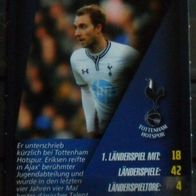 Christian Eriksen " Tottenham Hotspur - Real Welt Fussball Stars