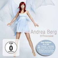 Andrea Berg - Schwerelos (Tour Edition)
