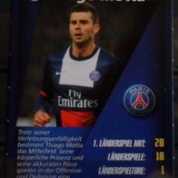 Thiago Motta " Paris SG - Real Welt Fussball Stars