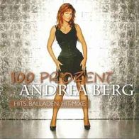 Andrea Berg - 100 Prozent • Hits, Balladen, Hit-Mixe