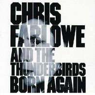 Chris Farlowe & The Thunderbirds - Born Again - 12" LP - Date DALP 4.00183 (D) 1986