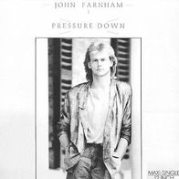 John Farnham - Pressure Down (Extended Version) - 12" Maxi - RCA PT 41262 (D) 1986