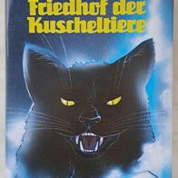 Friedhof der Kuscheltiere" Stephen King aus 1985/ Sehr Gut / Horrorthriller