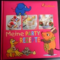 Meine Partyrezepte - Die Maus