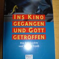 Buch: Ins Kino gegangen und Gott getroffen, Lynne & Bill Hybels