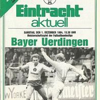 Programmheft Braunschweig - Bayer Uerdingen 84/85 - Eintracht aktuell