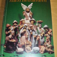 Buch: Wir auf dem Weg nach Bethlehem, Ein Begleiter durch die Adventszeit