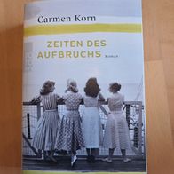 Carmen Korn: Zeiten des Aufbruchs (TB)