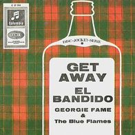 Georgie Fame & The Blue Flames - Get Away - 7" - Columbia C 23 254 (D) 1966