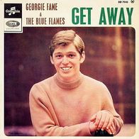 Georgie Fame & The Blue Flames - Get Away - 7" - Columbia DB 7946 (UK) 1966