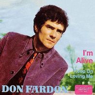 Don Fardon - I´m Alive / Keep On Loving Me - 7"- Young Blood DV 14 923 (D) 1969