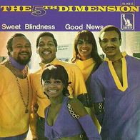 Fifth Dimension - Sweet Blindness / Good News - 7"- Liberty 15 143 (D) 1968