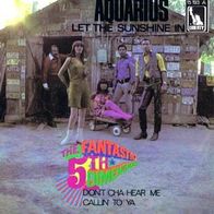 Fifth Dimension - Aquarius / Let The Sunshine In - 7"- Liberty 15 193 (D) 1969