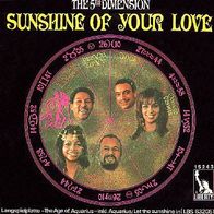 Fifth Dimension - Sunshine Of Your Love - 7"- Liberty 15 243 (D) 1969