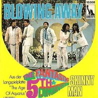 Fifth Dimension - Blowing Away / Skinny Man - 7"- Liberty 15 308 (D) 1970