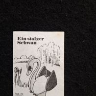 Ü - Ei Beipackzettel 1985/86 Ein stolzer Schwan 627 224