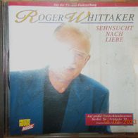 CD Album: "Sehnsucht Nach Liebe" von Roger Whittaker (1994)