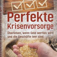 Buch - Gerhard Spannbauer - Perfekte Krisenvorsorge (NEU)