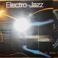 CD Album: "Elektro Jazz -French Touch" von José Le Gall & Didier Heinrich (2003)