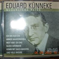 CD Sampler-Album: "Eduard Künneke - Glückliche Reise" (2003)