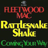 Fleetwood Mac - Rattlesnake Shake / Coming Your Way - 7" - Reprise RA 0860 (D) 1969