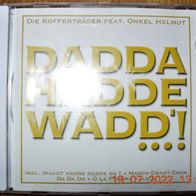 CD Sampler Album: "Die Kofferträger Feat. Onkel Helmut - Dadda Hadde Wad" (2000)