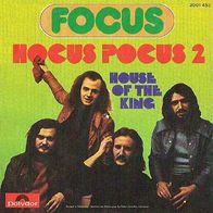 Focus - Hocus Pocus II / House Of The King - 7" - Polydor 2001 453 (D) 1973