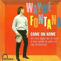 Wayne Fontana - Come On Home - 7" EP - Fontana 465 307 ME (F) 1965
