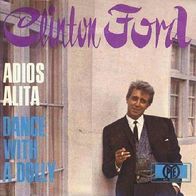 Clinton Ford - Adios Alita / Dance With A Dolly - 7" - Pye HT 300 131 (D) 1967