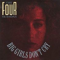 The Four Seasons - Big Girls Don´t Cry / I´m Going - 7" - Fontana 270 115 TF (D) 1959