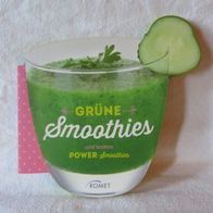 Grüne Smoothies und andere POWER-Smoothies - Rezepte