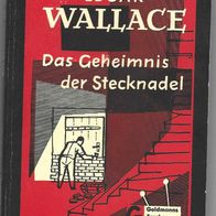 Edgar Wallace Goldmann Jubiläumsausgabe " Das Geheimnis der Stecknadel "