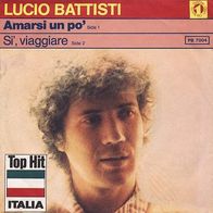 7"BATTISTI, Lucio · Amarsi Un Po´ (RAR 1977)