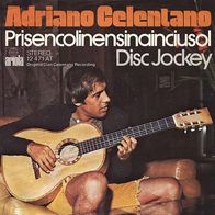 7"CELENTANO, Adriano · Prisencolinensinainciusol (RAR 1974)