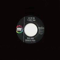 Inez And Charlie Foxx - La De Da I Love You - 7" - Minit 15 226 (D) 1964