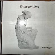 CD Album: "Transzendenz" - von Karin Eggert (1999)