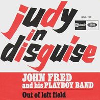 John Fred & His Playboy Band - Judy In Disguise - 7" - Stateside RSS 122 (BL) 1968