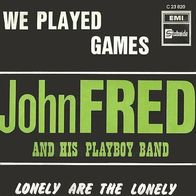John Fred & His Playboy Band - We Played Games - 7" - Columbia C 23 820 (D) 1969