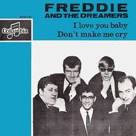 Freddie & The Dreamers - I Love You Baby - 7" - Columbia DB 7286 (UK) 1964
