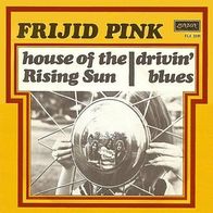 Frijid Pink - The House Of The Rising Sun - 7" - London FLX 3241 (NL) 1970